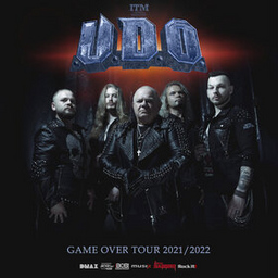 U.D.O.  "Game Over Tour 2022" + Existance