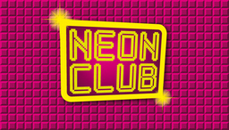 Neon Club - 80er, 90er bis heute - mit Vorverkauf!! - mit  DJ Bjørn