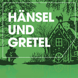 Hänsel und Gretel - Oper von Engelbert Humperdinck