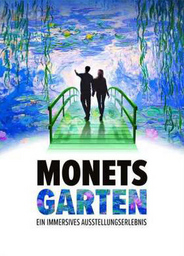 Monets Garten Wien - Flex Ticket Sa. - So. + Feiertage