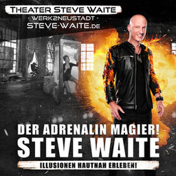 Theater Steve Waite - 3D Sound - Family Show - 20:00 Uhr