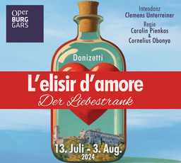 Lelisir damore - Der Liebestrank - Oper von Gaetano Donizetti