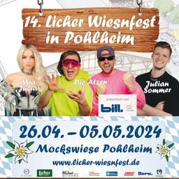 14. Licher Wiesnfest Pohlheim - 1. Wiesnhitnacht mit Königlich Bayrisches Vollgas Orchester, Isi Glück & Mickie Krause