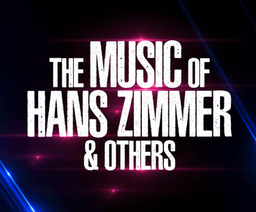 The Music of Hans Zimmer & Others - The Music of Hans Zimmer