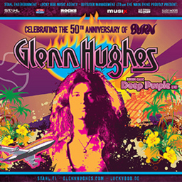 Glenn Hughes - 50 Years Burn Album Tour 2024 - Presented by: STAHL Entertainment, Rocks, Musix, Eclipsed & Lucky Bob