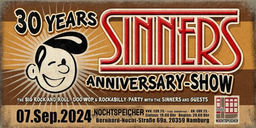 THE SINNERS - 30 years anniversary show with special guests!