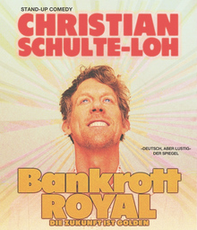 Christian Schulte-Loh - Bankrott Royal - Die Zukunft ist golden