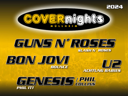 COVERnights 2024 (Samstag) - U2 & GENESIS / PHIL COLLINS performed by Achtung Babies & Phil it!