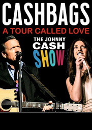 CashBags - The Johnny Cash Show - A Tour Called Love 2024/25 - Förderverein Stadthalle Northeim und Stadtmarketing Einbeck präsentieren