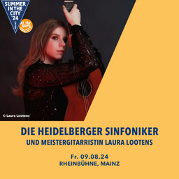 Die Heidelberger Sinfoniker und Meistergitarristin Laura Lootens