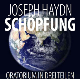 Joseph Haydn - Die Schöpfung - Gethsemanekantorei