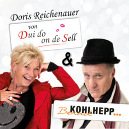 »Doris Reichenauer & Bernd Kohlhepp  Das pfiffige, knallbunte Comedy-Duo« - Doris Reichenauer & Bernd Kohlhepp  Das pfiffige, knallbunte Comedy-Duo