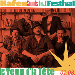Les Yeux d´la Tête (FR) - HafenSounds Festival 2024