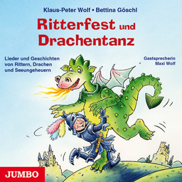 Kultur für Kids: Bettina Göschl - Ritterfest und Drachentanz