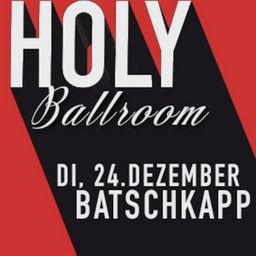 Holy Ballroom - Der Frankfurter Klassiker an Heiligabend