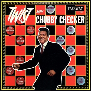 Twist With Chubby Checker (Remastered LP)