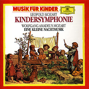 Kinder - Symphonie / Kleine Nachtmusik