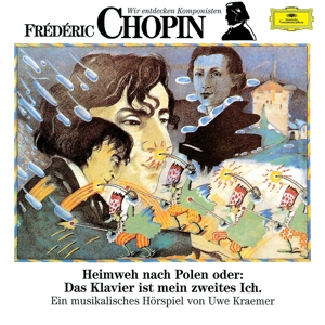 Wir Entdecken Komponisten - Chopin: Heimweh