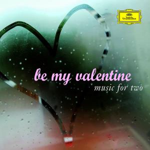 Be My Valentine - Music For Two