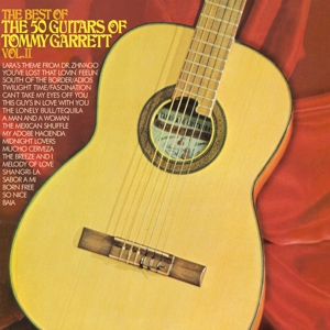The Best of the 50 Guitars of Tommy Garrett Vol.2