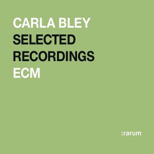 ECM Rarum 15/ Selected Recordings