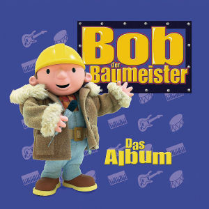 Das Album - Bob Der Baumeister