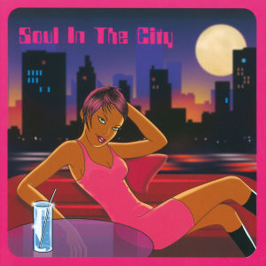 Soul In The City -