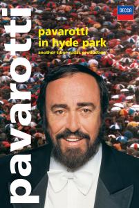 Pavarotti In Hyde Park