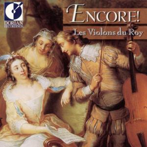 Encore! / Les Violons Du Roy
