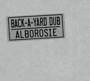 Back - A - Yard Dub (Digipak)