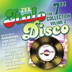 ZYX Italo Disco: The 7" Collection Vol.2