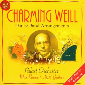 Charming Weill:Dance Band Arrangements
