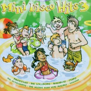 Mini Disco Hits 3