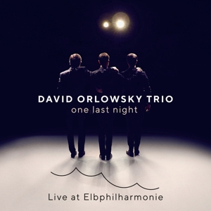 one last night - Live at Elbphilharmonie