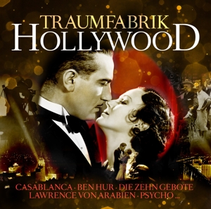Traumfabrik Hollywood - Golden Melodies