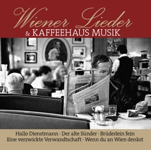 Wiener Lieder Und Kaffeehaus Musik
