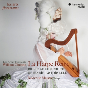 La Harpe Reine (Music at the court of Marie - Antoin