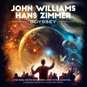 John Williams & Hans Zimmer Odyssey (Gatefold LP)