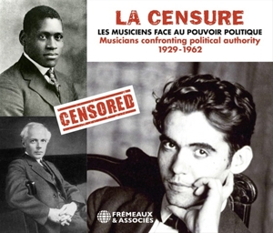 La Censure - Les Musiciens Face Au Pouvoir Politiq