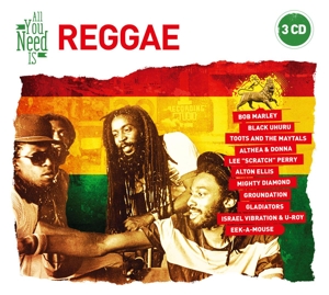 All You Need Is:Reggae