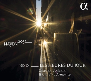 Haydn 2032; Vol.10: Les Heures du Jour