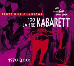 Da machste was mit -100 Jahre Kabarett,4: 1970-2001