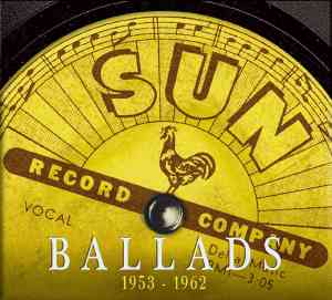 Sun Ballads, Vol.1 (1953-1957)