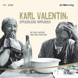 Karl Valentins sprachliche Wirrungen (4)