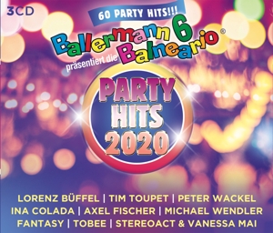 Ballermann 6 Balneario Präs. Die Party Hits 2020