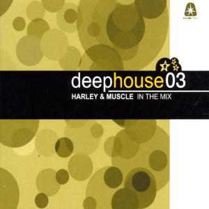 Deephouse Vol.3- Harley & Muscl -