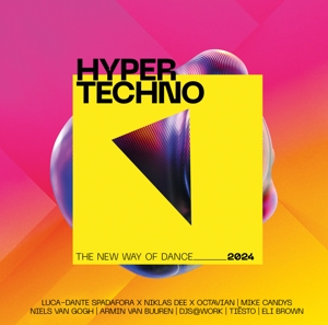 HYPERTECHNO 2024 - The New Way Of Dance