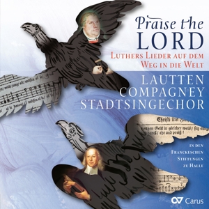 Praise the Lord - Luthers Lieder auf dem Weg in di