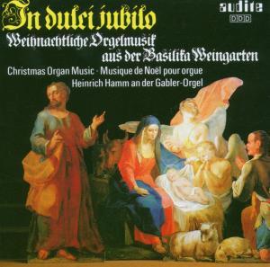 In Dulci Jubilo - Weihnachtliche Orgelmusik