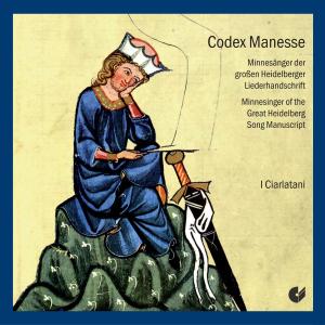 Codex Manesse - Minnesänger Der Grossen